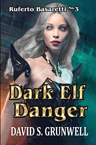 Stock image for Dark Elf Danger for sale by THE SAINT BOOKSTORE