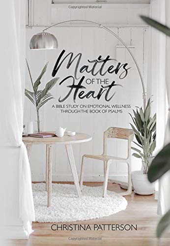 Stock image for Matters of the Heart: A Bible Study Journal Through the Book of Psalms for sale by Wizard Books