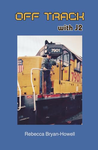 Stock image for Off Track with J2 for sale by California Books
