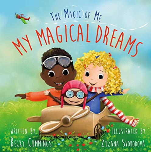 Stock image for My Magical Dreams - Show Kids how to Reach Goals and Dream Big! for sale by -OnTimeBooks-
