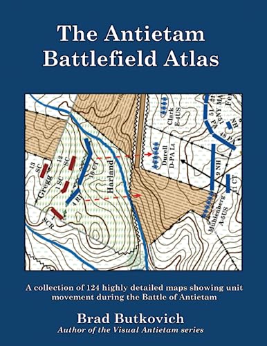 9781732597655: The Antietam Battlefield Atlas