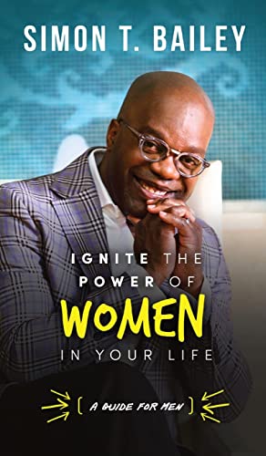 Beispielbild fr Ignite the Power of Women in Your Life - a Guide for Men zum Verkauf von ThriftBooks-Dallas