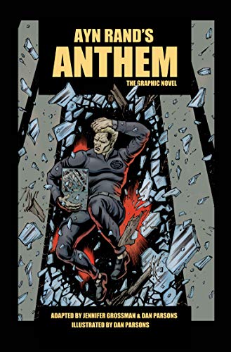 Beispielbild fr Anthem : The Graphic Novel zum Verkauf von Better World Books