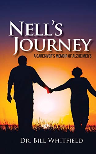 Beispielbild fr Nell's Journey: A Caregiver's Memoir of Alzheimer's zum Verkauf von ThriftBooks-Atlanta