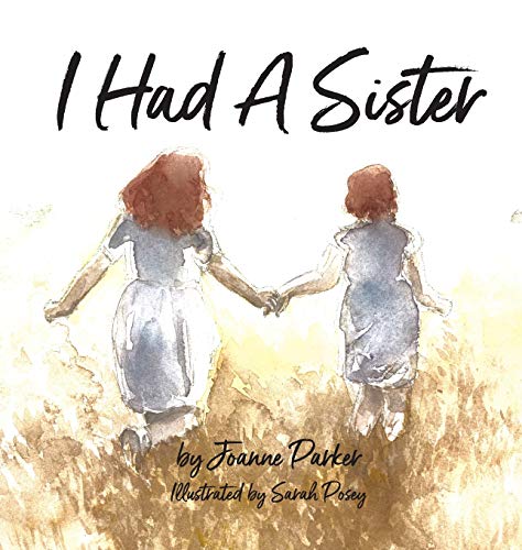 Stock image for I Had A Sister (Hardcover) for sale by Lucky's Textbooks