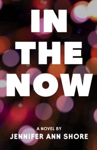 Stock image for In The Now for sale by Better World Books