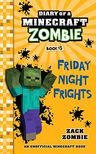 Beispielbild fr Diary of a Minecraft Zombie Book 13: Friday Night Frights zum Verkauf von Goodwill Southern California