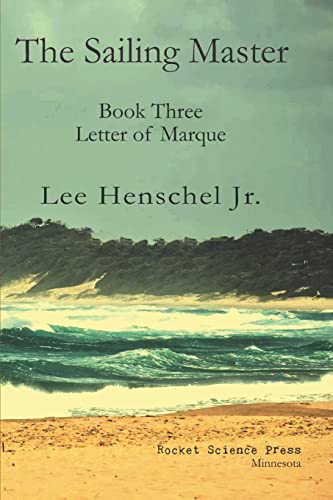 Beispielbild fr The Sailing Master : Book Three: Letter of Marque zum Verkauf von Better World Books