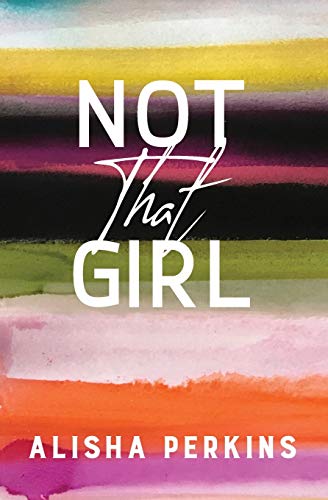Imagen de archivo de Not That Girl a la venta por Lucky's Textbooks