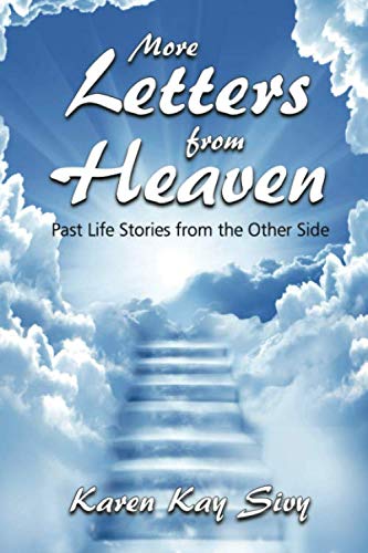 Imagen de archivo de More Letters from Heaven: Past Life Stories from the Other Side a la venta por GF Books, Inc.