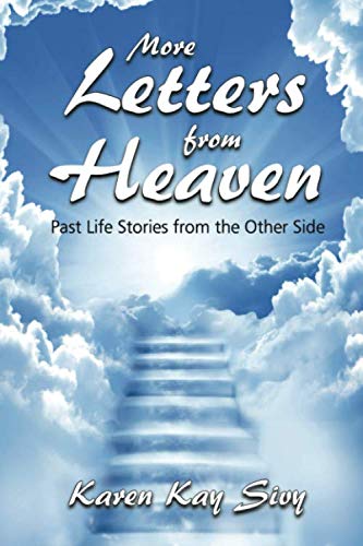 Stock image for More Letters from Heaven: Past Life Stories from the Other Side for sale by GF Books, Inc.