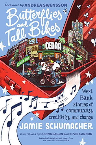 Stock image for Butterflies and Tall Bikes: West Bank Stories of Community, Creativity, and Change for sale by Goodwill