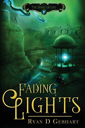 9781732635562: Fading Lights (Jewel of Life)