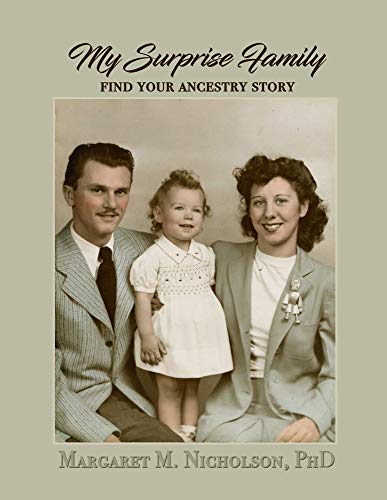 Beispielbild fr My Surprise Family: Find Your Ancestry Story zum Verkauf von A1AMedia