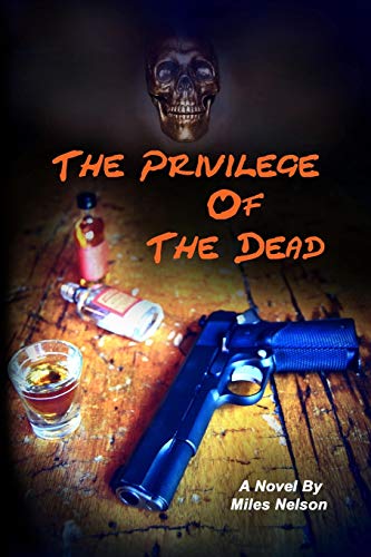 Stock image for The Privilege of The Dead for sale by ThriftBooks-Atlanta