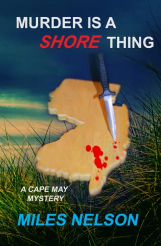 Stock image for Murder is A Shore Thing: A Cape May Mystery for sale by Dream Books Co.