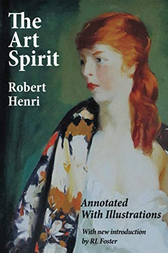 Imagen de archivo de The Art Spirit: Annotated with Illustrations a la venta por Ergodebooks
