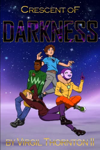 9781732654839: Crescent of Darkness: Volume 1