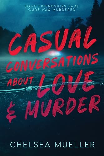 Stock image for Casual Conversations About Love and Murder for sale by SecondSale