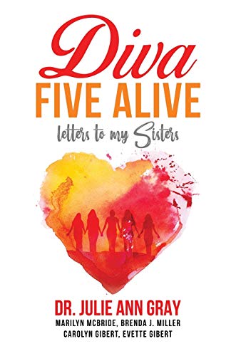 Imagen de archivo de Diva Five Alive: Letters to My Sisters a la venta por Lucky's Textbooks