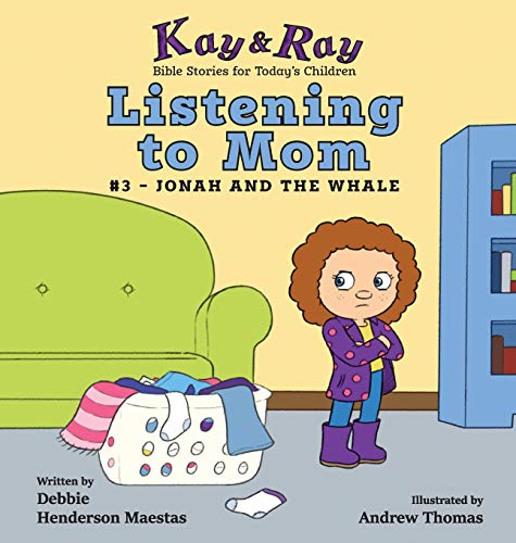 Stock image for Listening to Mom: #3-Jonah and the Whale (Kay & Ray) for sale by Book Deals