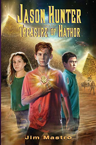 Stock image for Jason Hunter and the Treasure of Hathor for sale by Lucky's Textbooks