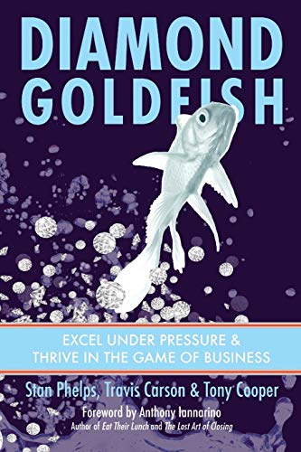 Beispielbild fr Diamond Goldfish: Excel Under Pressure & Thrive in the Game of Business zum Verkauf von ThriftBooks-Atlanta