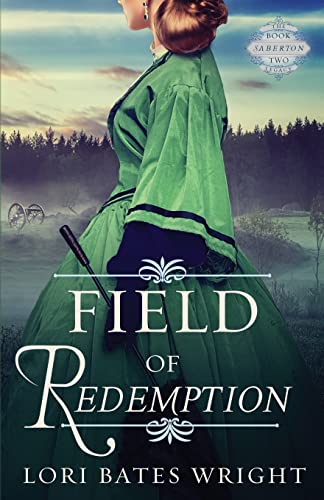 9781732673823: Field of Redemption: 2 (The Saberton Legacy)