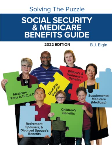 Stock image for Social Security & Medicare Benefits Guide: Solving the Puzzle for sale by GF Books, Inc.