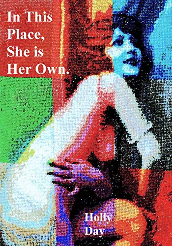 Stock image for In This Place, She is Her Own for sale by HPB-Red