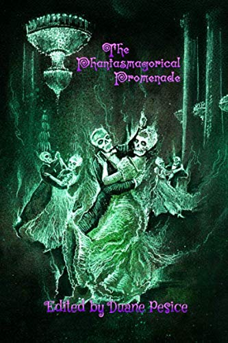 Stock image for The Phantasmagorical Promenade (Planet X Pulps) for sale by Revaluation Books