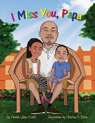 Stock image for I Miss You, Papa for sale by ThriftBooks-Atlanta