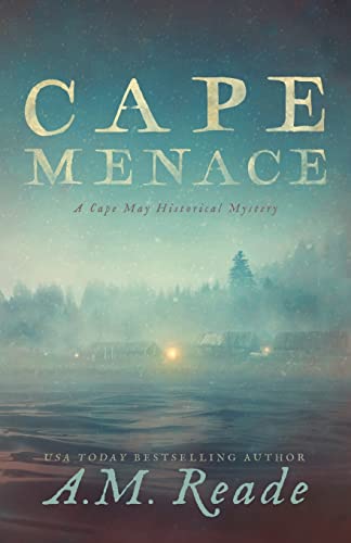 9781732690783: Cape Menace: A Cape May Historical Mystery (Cape May Historical Mystery Collection)
