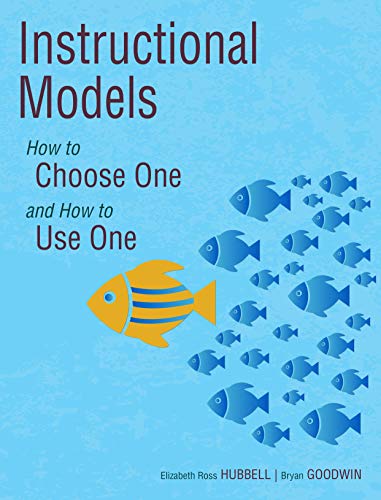 Imagen de archivo de Instructional Models: How to Choose One and How to Use One a la venta por SecondSale