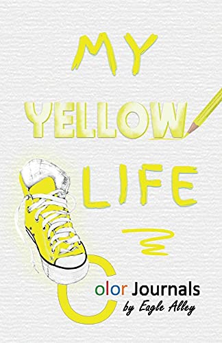 Stock image for My Yellow Life: Color Journals for sale by dsmbooks