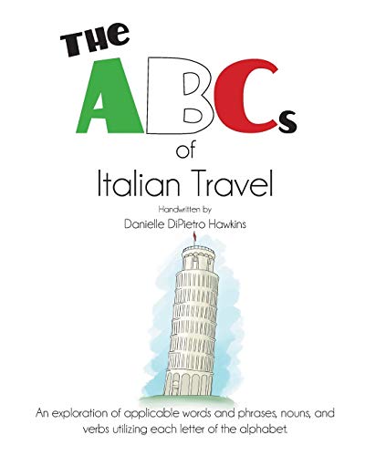 Imagen de archivo de The ABCs of Italian Travel a la venta por Books Unplugged