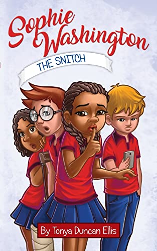 Beispielbild fr Sophie Washington: The Snitch zum Verkauf von Wonder Book