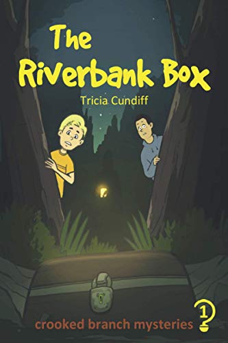 Stock image for The Riverbank Box: A Crooked Branch Mystery (Crooked Branch Mysteries) for sale by Revaluation Books