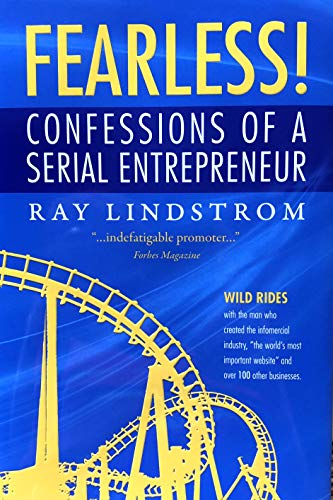 Stock image for FEARLESS! Confessions of a Serial Entrepreneur for sale by SecondSale