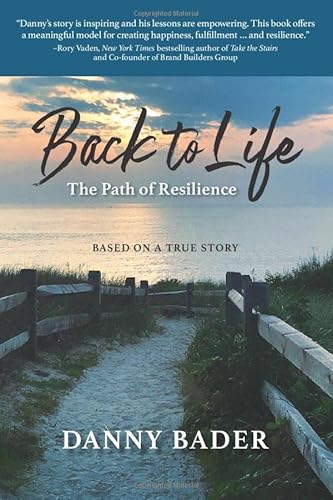 Stock image for Back To Life: The Path of Resilience for sale by PlumCircle