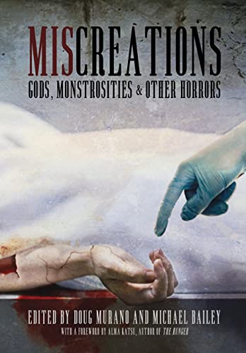 Beispielbild fr Miscreations : Gods, Monstrosities & Other Horrors zum Verkauf von Better World Books: West