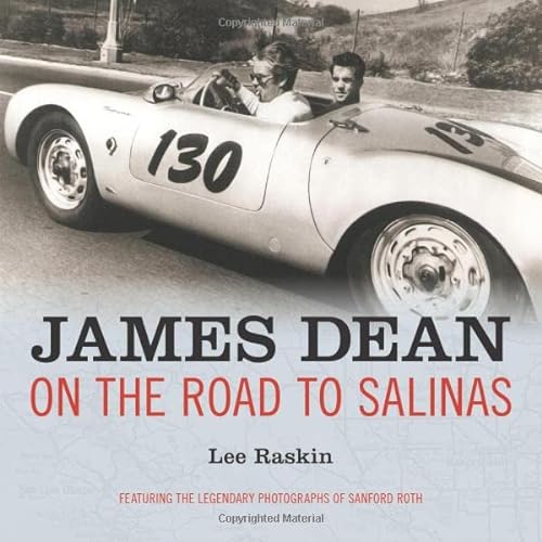 Stock image for James Dean: On the Road to Salinas for sale by GoldBooks