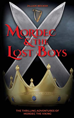 9781732727564: Mordec and the Lost Boys: 4 (The Thrilling Adventures of Mordec the Viking)