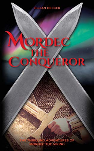 Stock image for Mordec the Conqueror (The Thrilling Adventures of Mordec the Viking) for sale by Lucky's Textbooks