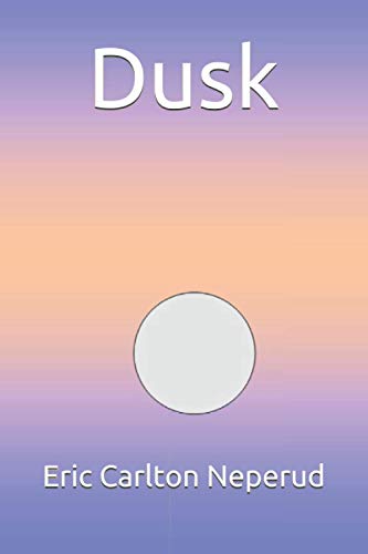 Stock image for Dusk for sale by Revaluation Books