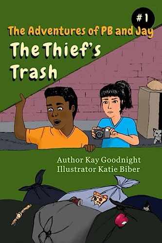 9781732734104: The Adventures of PB and Jay: The Thief's Trash