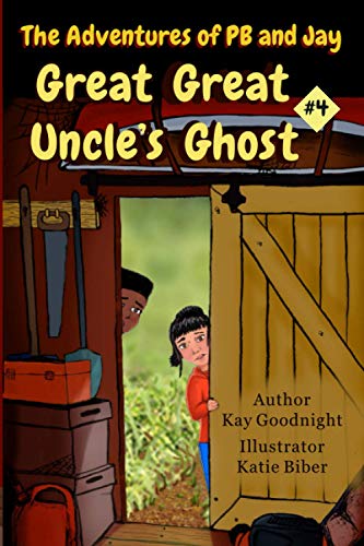 Beispielbild fr The Adventures of PB and Jay: Great Great Uncle's Ghost zum Verkauf von Lucky's Textbooks