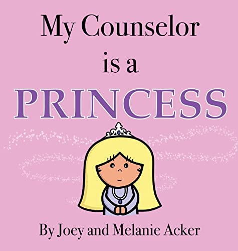 Beispielbild fr My Counselor is a Princess (The Wonder Who Crew) zum Verkauf von Books From California