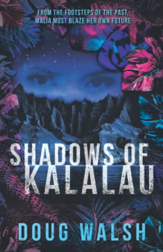 Stock image for Shadows of Kalalau for sale by -OnTimeBooks-
