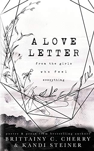 Beispielbild fr A Love Letter from the Girls Who Feel Everything zum Verkauf von Books Unplugged